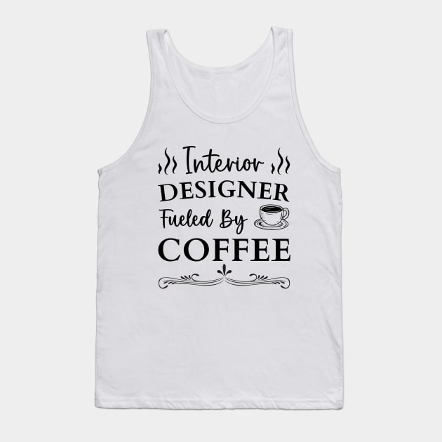 Interior Designer Coffee Lover women interior design student Tank Top by Printopedy